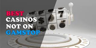 Discover Casino Sites Not on Gamstop for Unlimited Gaming Adventure