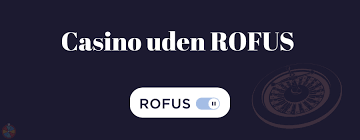 Oplev Online Casino Uden Rufus Din Guide til Spil uden Begrænsninger Oplev Online Casino Uden Rufus Din Guide til Spil uden Begrænsninger